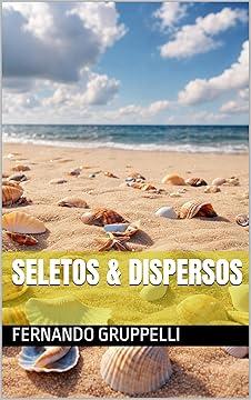 Seletos & Dispersos
