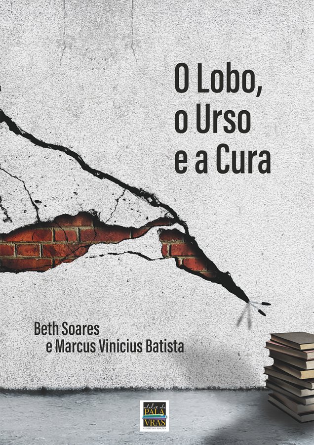 O Lobo, o Urso e a Cura