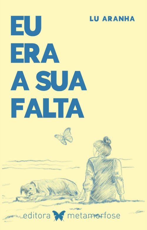 Eu era a sua falta