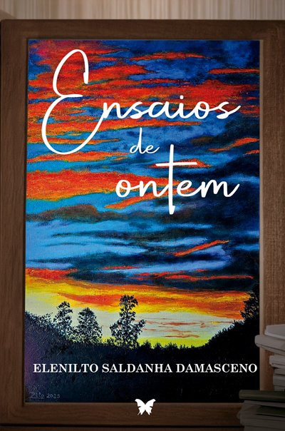 Ensaios de ontem