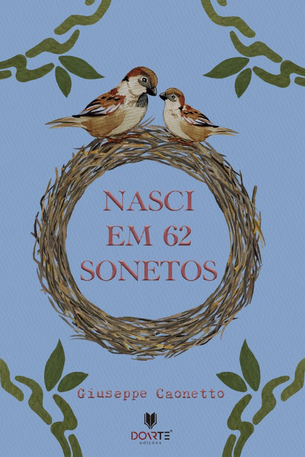Nasci em 62 : sessenta e dois sonetos e um sonetilho