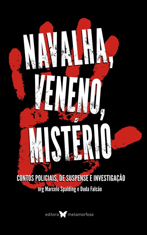 Navalha, veneno, mistério