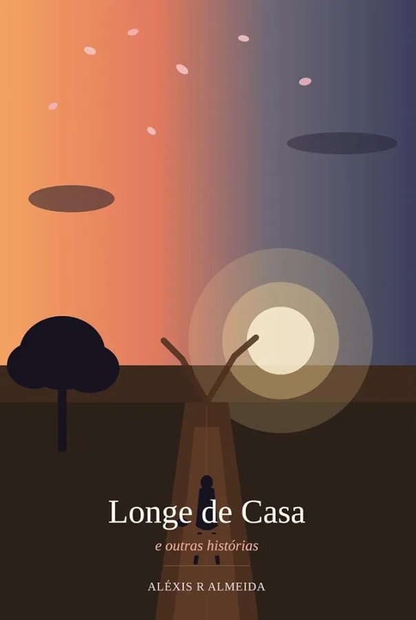 Longe de casa e outros contos